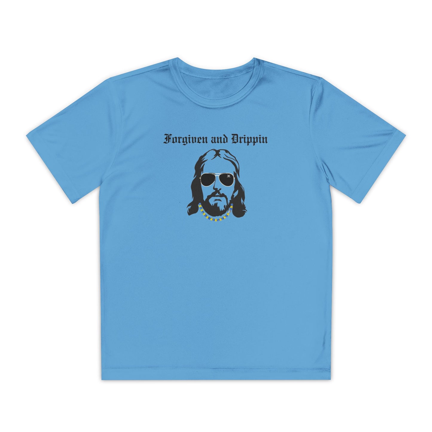 Forgiven and Drippin Jesus Youth Moisture Wicking tee